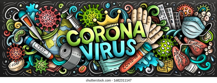 Coronavirus hand drawn cartoon doodles illustration. Quarantine objects and elements poster design. Creative art background. Chalkboard vector banner