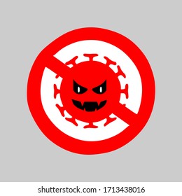 Coronavirus icon with a prohibited red mark. Stop the Coronavirus Concept. Coronavirus icon dangerous, isolated above gray.