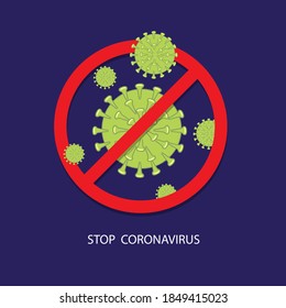 Coronavirus Icon with Red Prohibit Sign, 2019-nCoV Novel Coronavirus Bacteria. Stop Coronavirus Concepts.