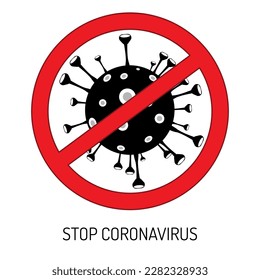 Coronavirus Icon with Red Prohibit Sign, 2019-nCoV Novel Coronavirus Bacteria. No Infection and Stop Coronavirus Concepts. Dangerous Coronavirus Cell in China, Wuhan. Isolated Vector Icon