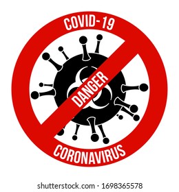Coronavirus icon with a Red prohibition sign on a white background.Coronavirus, covid-19, 2019-nCoV.Vector illustration