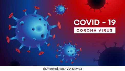 Coronavirus, Illustration Of Virus Background, Coronavirus Disease COVID-19 Infection Medical. Red - Blue Gradient Background.