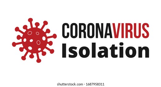 Coronavirus Isolation on White Background. Novel Coronavirus Covid 19 NCoV - Vector