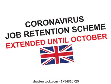 Coronavirus Job Retention Scheme Extended Until The End Of October 2020 