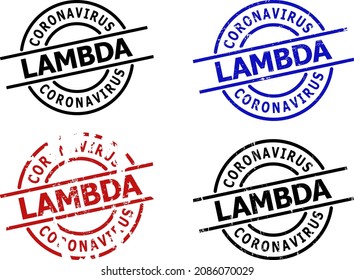 CORONAVIRUS LAMBDA seal versions. CORONAVIRUS LAMBDA caption is between parallel lines inside circle frame. Rough CORONAVIRUS LAMBDA seal stamp versions in red, black, blue colors,
