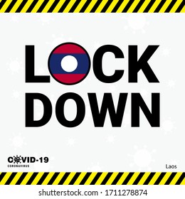 Coronavirus Laos Lock DOwn Typography with country flag. Coronavirus pandemic Lock Down Design
