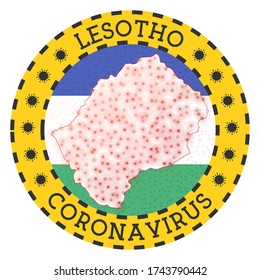 Coronavirus in Lesotho sign. Round badge with shape of Lesotho. Yellow country lock down emblem with title and virus signs. Vector illustration.