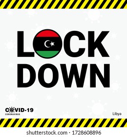 Coronavirus Libya Lock DOwn Typography with country flag. Coronavirus pandemic Lock Down Design