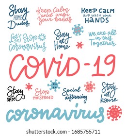 CoronaVirus linear lettering set. Vector flat illustration in line style. Stay home, Dudes. Stop virus. Don't panic. Social distance. Wash your hands. Stay safe.