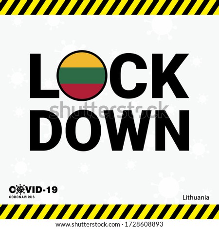 Coronavirus Lithuania Lock DOwn Typography with country flag. Coronavirus pandemic Lock Down Design