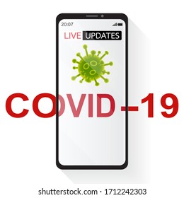 Coronavirus live updates read on smartphone. Top view of red Covid-19 text, live updates text and coronavirus on a white screen. Vector illustration isolated on white background