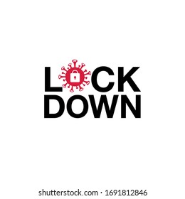 Coronavirus Lock down symbol,Covid-19 Lock Down Sign vector illustration