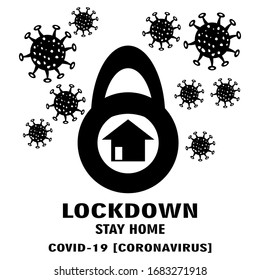 Coronavirus Lock down symbol.stay home.vector illustration