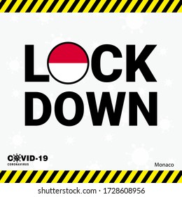 Coronavirus Monaco Lock DOwn Typography with country flag. Coronavirus pandemic Lock Down Design