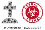 Coronavirus mosaic cemetery icon and rounded rubber stamp seal with Lethal text. Mosaic vector is created from cemetery icon and with randomized mers elements. Lethal stamp seal uses biohazard style,