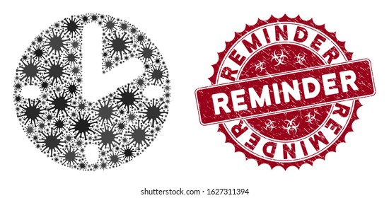 Coronavirus mosaic clock icon and round distressed stamp watermark with Reminder phrase. Mosaic vector is composed with clock icon and with scattered contagious items.