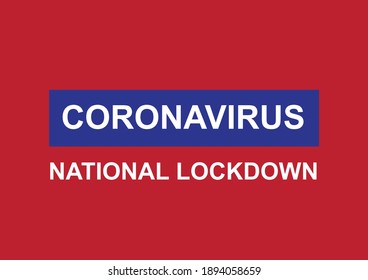 Coronavirus National Lockdown vector illustration