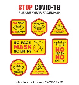 Coronavirus No face mask No entry. Wear a face mask. COVID -19 Vector Safety Yellow Red Warning Signages Stickers Sets. Keep a distance. Public caution door plate. Face mask before the entrance icons.
