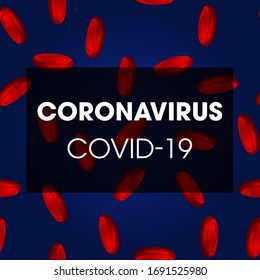 Coronavirus outbreak, COVID-19 realistic illustration infection, influenza background with dangerous flu strain cases as pandemic medical health, risk concept with disease cells.