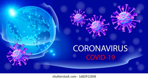 Coronavirus Outbreak, Pandemic On Planet Earth, Global Catastrophe. The Fight Against Coronavirus. The Danger Of Coronavirus And The Risk To Public Health. Medical Concept With Dangerous Cells  Vector