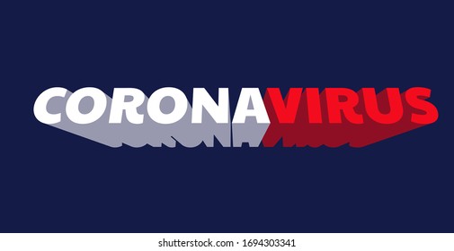 Coronavirus outbreak. The word coronavirus written on blue. Coronavirus concept. Corona Virus 2020. Wuhan virus disease, virus infections prevention methods infographics. Infographic, Logo, symbol