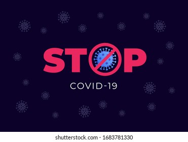 Coronavirus and pandemic attention concept. Vector flat illustration. Virus circle sign on stop text. Horizontal banner template. Design element for medicine infographic, ui, presentation.