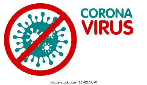 Coronavirus pandemic epidemic. Sign of bacteria.