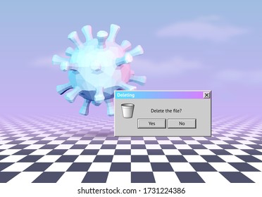 Coronavirus poster in 90s vaporwave style with deletion window and yes or no request. Dialogue window in retro computer style over COVID-19 vector 3D model. Vaccination and quarantine removal theme