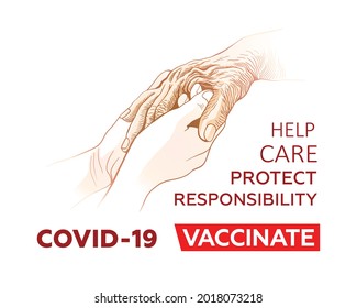 Coronavirus. Poster COVID-19 help the elderly with vaccination, hold the hand of an elderly person. Sketch style; vector illustration, print, poster, minimalism
