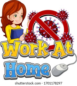 Coronavirus poster design with word work at home on white background illustration