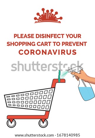 Coronavirus poster with the text: Please disinfect your shopping cart to prevent Coronavirus