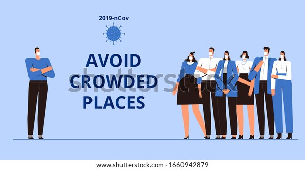 Coronavirus Precautions 2019-nCoV. The call to\
avoid crowded places. A young man in a medical mask stands apart\
from a group of people. The concept of the fight against the new\
virus COVID-2019
