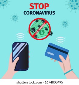 Coronavirus prevention. Avoid cash to stop covid-19. Pay by card or phone concept. Vector illustration for poster, banner, flyer. 