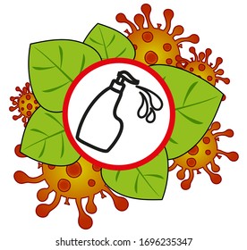 Coronavirus prevention signal on the background of green leaves and the virus. Symbol of the fight against the pandemic. The need for cleanliness and disinfection. EPS10 vector illustration