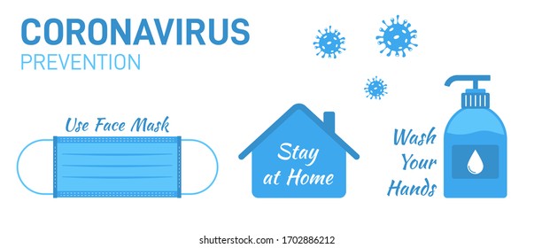 Coronavirus prevention. Use face mask. Stay at home. Wash your hands. Vector illustration in blue tones on the theme of the coronavirus 2019-nCoV pandemic. Covid-19 virus. Mask, house and soap.