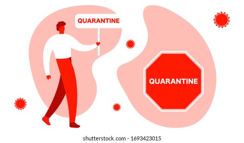 Coronavirus Protection Banner Quarantine Conceptual poster man, with abstract protection. Bright illustration on a white background. Realistic style. Flat vector illustration of a man with a banner