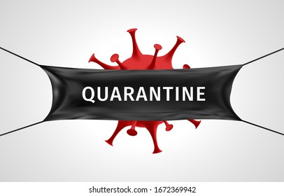 Coronavirus quarantine banner. Protection against dangerous virus. Red coronavirus icon is isolated by a black protective facial mask with text Quarantine. Health care concept. 3D vector illustration