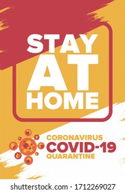 Coronavirus quarantine design. Covid-19 infection. Epidemic warning, virus protection time.  Control and pandemic prevention. Medical health care design. Stay safety. Emergency poster concept