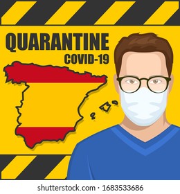 Coronavirus quarantine poster. Covid-19 quarantine in Spain. Vector illustration.