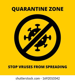 coronavirus quarantine zone sign vector graphic
