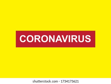 Coronavirus red box yellow background vector