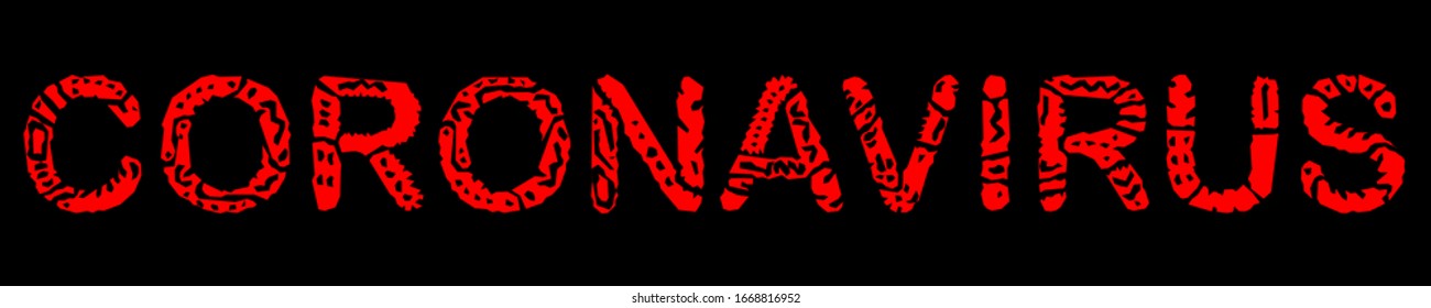 Coronavirus. Rote, helle Kontrastmittel-Isolatinschrift. Farbige Kurven doodle Buchstaben. Gefährlicher infektiöser Coronavirus COVID-19 für Broschüren, Banner, Nachrichten, Web, Plakate. Stockbild der Vektorillustration.