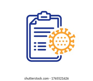 Coronavirus report line icon. Covid-19 virus treatment sign. Corona virus symbol. Colorful thin line outline concept. Linear style coronavirus report icon. Editable stroke. Vector