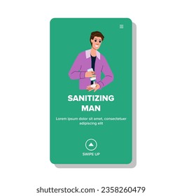 coronavirus sanitizing man vector. sanitize virus, antibacterial covid, gel spray coronavirus sanitizing man web flat cartoon illustration