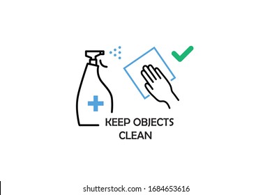 Coronavirus Santization Concept, Keep your object clean icon on white background, Covid-19 Spread prevenation sign, Infection Control and Prevention Concerning Corona virus Disease 2019 Vector Icon.