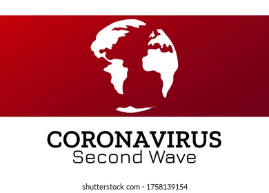 Concepto de segunda ola de Coronavirus. COVID-19, ó 2019-nCoV enfermedad respiratoria aguda. Plantilla para fondo, banner, afiche con inscripción de texto. Ilustración del vector EPS10