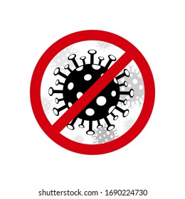 Coronavirus Sign caution . Stop corona virus. Coronavirus outbreak. Covid 19 danger and public health risk disease and flu outbreak. Pandemic medical concept with dangerous cells.Vector illustration