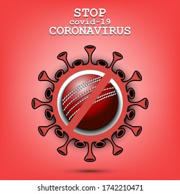 Coronavirus sign and cricket ball with a crossed line. Stop covid-19 outbreak. Caution risk disease 2019-nCoV. Cancellation of sports tournaments. Pattern design. Vector illustration