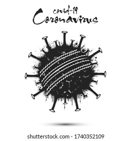 Coronavirus sign with cricket ball made of blots. Stop covid-19 outbreak. Caution risk disease 2019-nCoV. Cancellation of sports tournaments due to an outbreak of coronavirus. Vector illustration