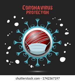 Coronavirus sign and cricket ball with a protection mask. Stop covid-19 outbreak. Caution risk disease 2019-nCoV. Cancellation of sports tournaments. Pattern design. Vector illustration